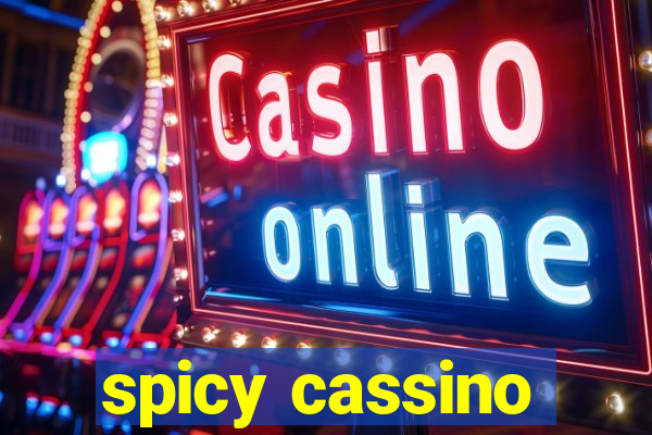 spicy cassino